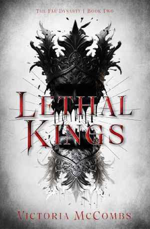 [The Fae Dynasty 02] • Lethal Kings